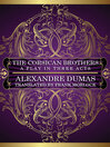 The Corsican Brothers (eBook): A Play in Three Acts